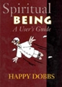 Picture of SPIRITUAL BEING: A USERS GUIDE (PB) GR